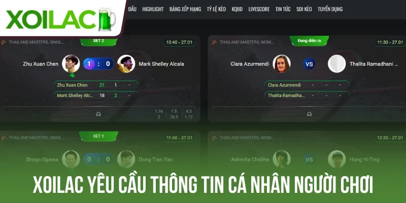 Xoilac yêu cầu thông tin cá nhân người chơi